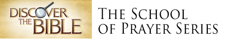 _The School of Prayer Series